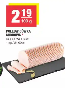 Spar Polędwicówka miodowa dobrowolscy oferta