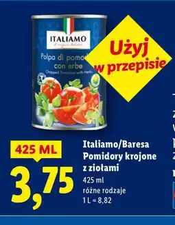 Lidl Pomidory Italamo/Baresa krojone z ziołami 425 ml oferta