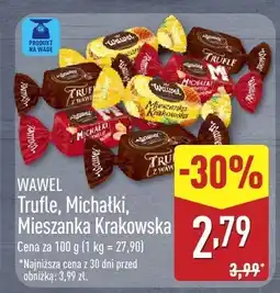 ALDI Trufle, michatki, mieszanka krakowska Wawel oferta