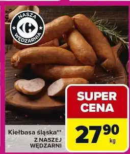 Carrefour Express Kiełbasa śląska Z NASZEJ WĘDZARNI oferta