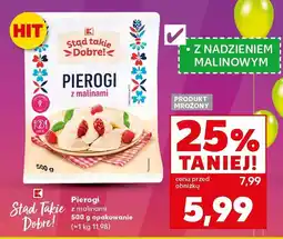 Kaufland Pierogi z malinami K-Stąd Takie Dobre oferta
