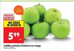 Biedronka Jabłka polskie zielone na wagę Biedronka oferta