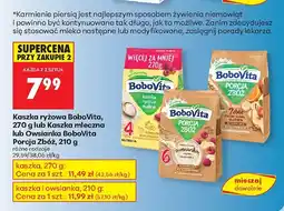 Biedronka Kaszka ryżowa BoboVita, 270 g lub kaszka mleczna lub owsiana BoboVita Porcja Zbóż, 210 g oferta