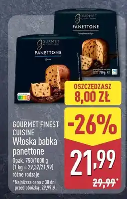 ALDI Panettone Włoska babka GOURMET FINEST CUISINE oferta