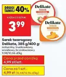 Biedronka Serek twarogowy naturalny Delikate oferta