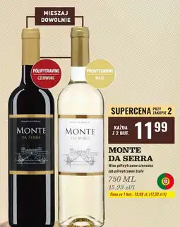 Biedronka Wino półwytrawne Monte Da Serra oferta