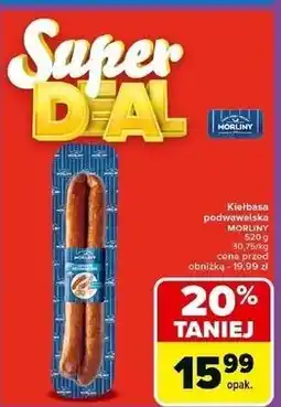 Carrefour Kiełbasa podwawelska Morliny oferta