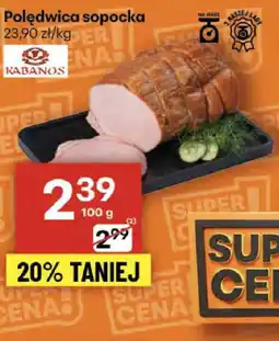 Delikatesy Centrum Polędwica sopocka Kabanos oferta