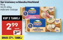Delikatesy Centrum Ser kremowy w bloczku Hochland oferta