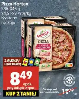 Delikatesy Centrum Pizza Hortex oferta