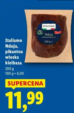 Lidl Kiełbasa Italiamo Nduja 200g oferta