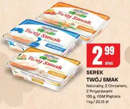 Chorten Serek Twój Smak (naturalny, z chrzanem, z przyprawami) Piątnica oferta