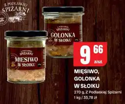 Chorten Mięsiwo/golonka w słoiku Z Podlaskiej Spiżarni oferta