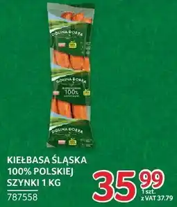Selgros Kiełbasa śląska z polskiej szynki Dolina Dobra oferta