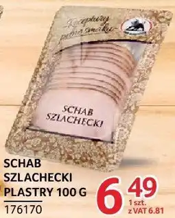 Selgros Schab szlachecki plastry ZMB BIAŁYSTOK oferta