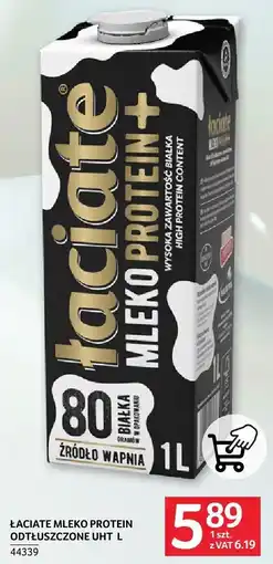 Selgros Mleko UHT protein Łaciate oferta