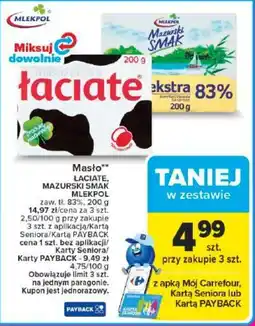Carrefour Masło ŁACIATE, MAZURSKI SMAK MLEKPOL oferta