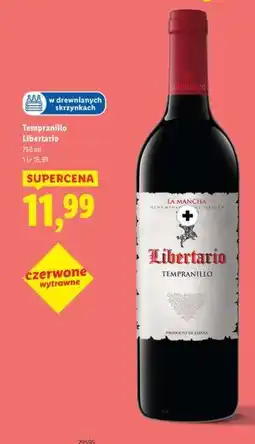 Lidl Tempranillo Libertario oferta