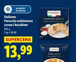 Lidl Italiamo Focaccia nadziewana serem i boczkiem oferta