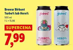 Lidl Browar Birbant Turbo% lub Hero% oferta