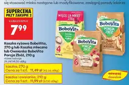 Biedronka Kaszka ryżowa BoboVita, 270 g lub Kaszka mleczna lub Owsianka Bobovita Porcja Zbóż, 210 g oferta