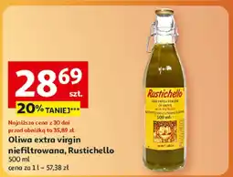 Auchan Oliwa extra virgin niefiltrowana Rustichello oferta