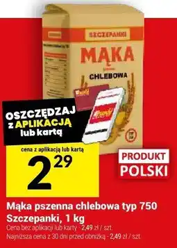 Twój Market Mąka pszenna chlebowa typ 750 Szczepanki oferta
