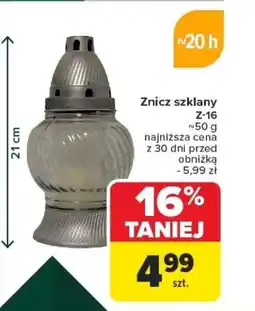 Carrefour Znicz szklany Z-16 oferta