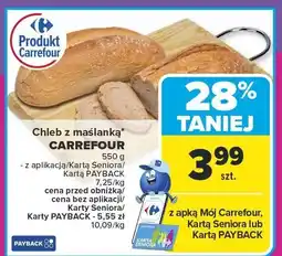 Carrefour Market Chleb z maślanką CARREFOUR oferta