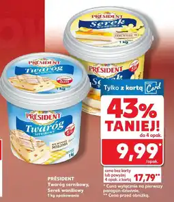 Kaufland Twaróg sernikowy 1 kg PRESIDENT oferta