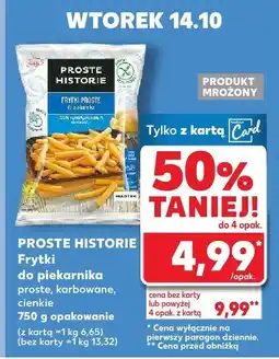 Kaufland Frytki do piekarnika proste Proste Historie oferta