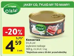 Intermarche Konserwa O LA LA! różne rodzaje oferta