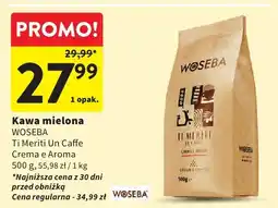 Intermarche Kawa mielona Woseba Ti Meriti Un Caffe Crema e Aroma oferta