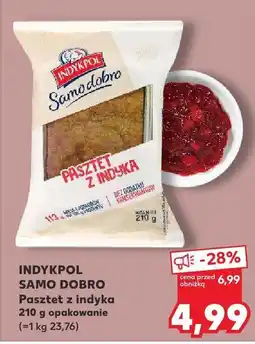 Kaufland Pasztet z indyka Samo Dobro Indykpol oferta