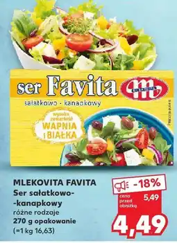 Kaufland Ser Favita sałatkowo-kanapkowy Mlekovita oferta