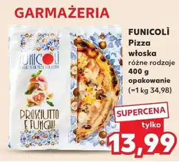 Kaufland Pizza włoska różne rodzaje Funicoli oferta