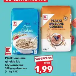 Kaufland Płatki owsiane górskie K-Classic oferta