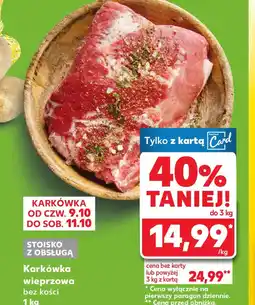 Kaufland Karkówka wieprzowa bez kości oferta