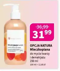 Drogerie Polskie Opcja natura mleczkopiana do mycia twarzy i demakijażu oferta