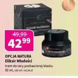 Drogerie Polskie Opcja natura eliksir młodości krem do cery pozbawionej blasku oferta