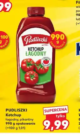 Kaufland Pudliszki Ketchup oferta