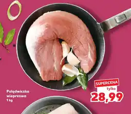 Kaufland Polędwiczka wieprzowa oferta