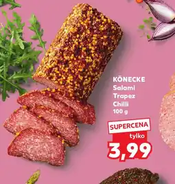 Kaufland Salami Trapez Chilli Könecke oferta
