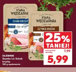 Kaufland Szynka lub Schab kruchy Olewnik oferta
