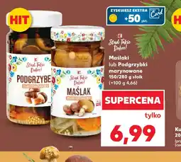 Kaufland Maślaki lub Podgrzybki oferta