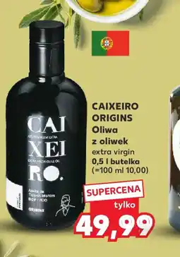 Kaufland Oliwa z oliwek Caixeiro Origins oferta