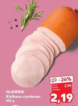 Kaufland OLEWNIK Kiełbasa szynkowa 100 g oferta