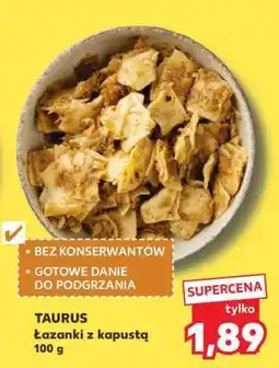 Kaufland TAURUS Łazanki z kapustą 100 g oferta