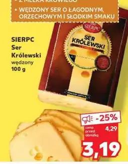 Kaufland SIERPC Ser Królewski wędzony 100 g oferta