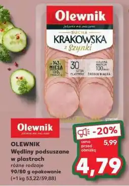 Kaufland OLEWNIK Wędliny podsuszane w plastrach różne rodzaje 90-80 g opakowanie oferta